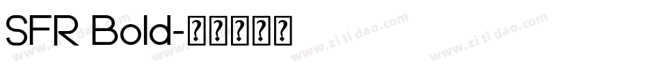 SFR Bold字体转换